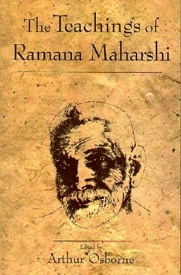 Maharshi, Ramana | Osborne, Arthur | Teachings of Ramana Maharshi