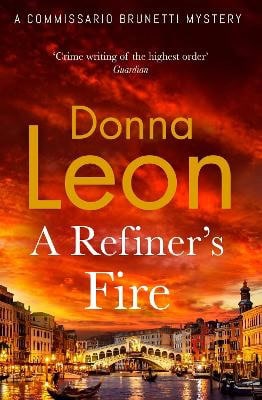 Leon, Donna | A Refiner's Fire