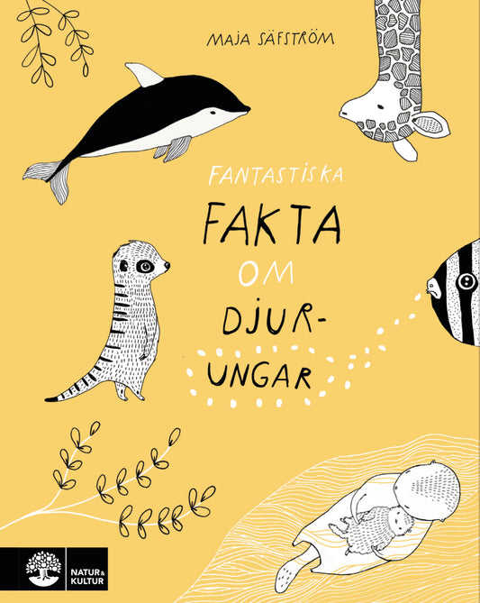 Säfström, Maja | Fantastiska fakta om djurungar : Value, object or array expected.* Line 1, Column 2  Extra non-whitespa...