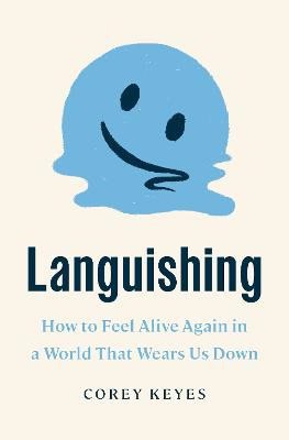 Keyes, Corey | Languishing