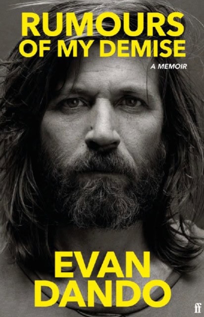 Dando, Evan | Rumours of My Demise