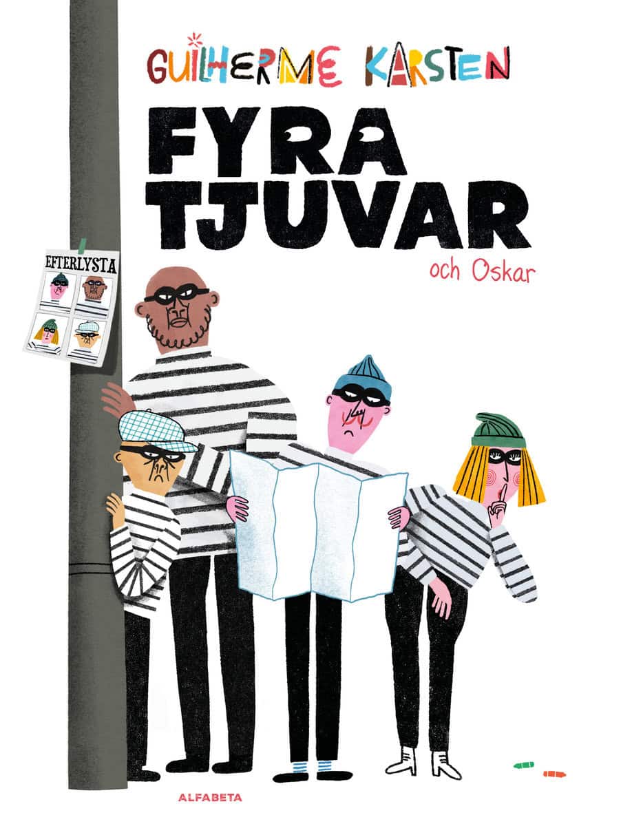 Karsten, Guilherme | Fyra tjuvar och Oskar