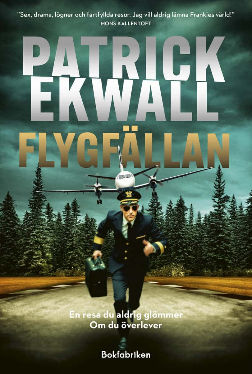 Ekwall, Patrick | Flygfällan