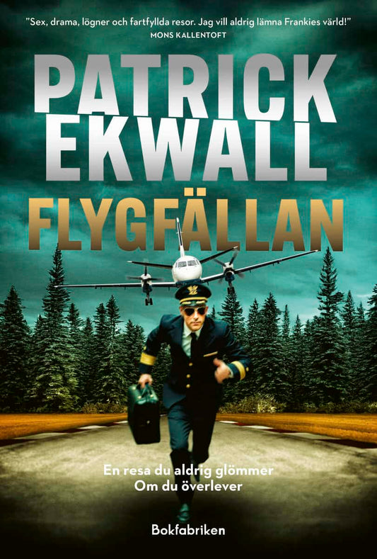 Ekwall, Patrick | Flygfällan