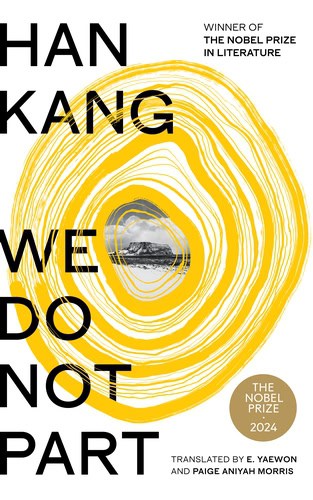 Kang, Han | We Do Not Part