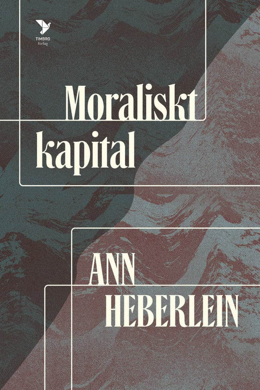 Heberlein, Ann | Moraliskt kapital