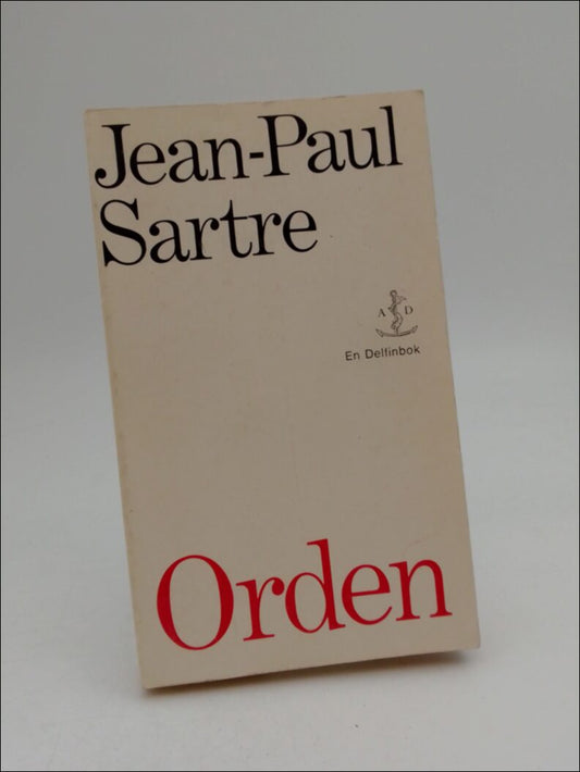 Sartre, Jean-Paul | Orden