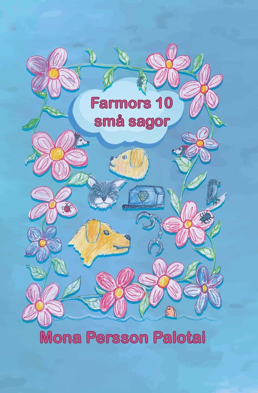 Palotai Persson, Mona | Farmors tio små sagor