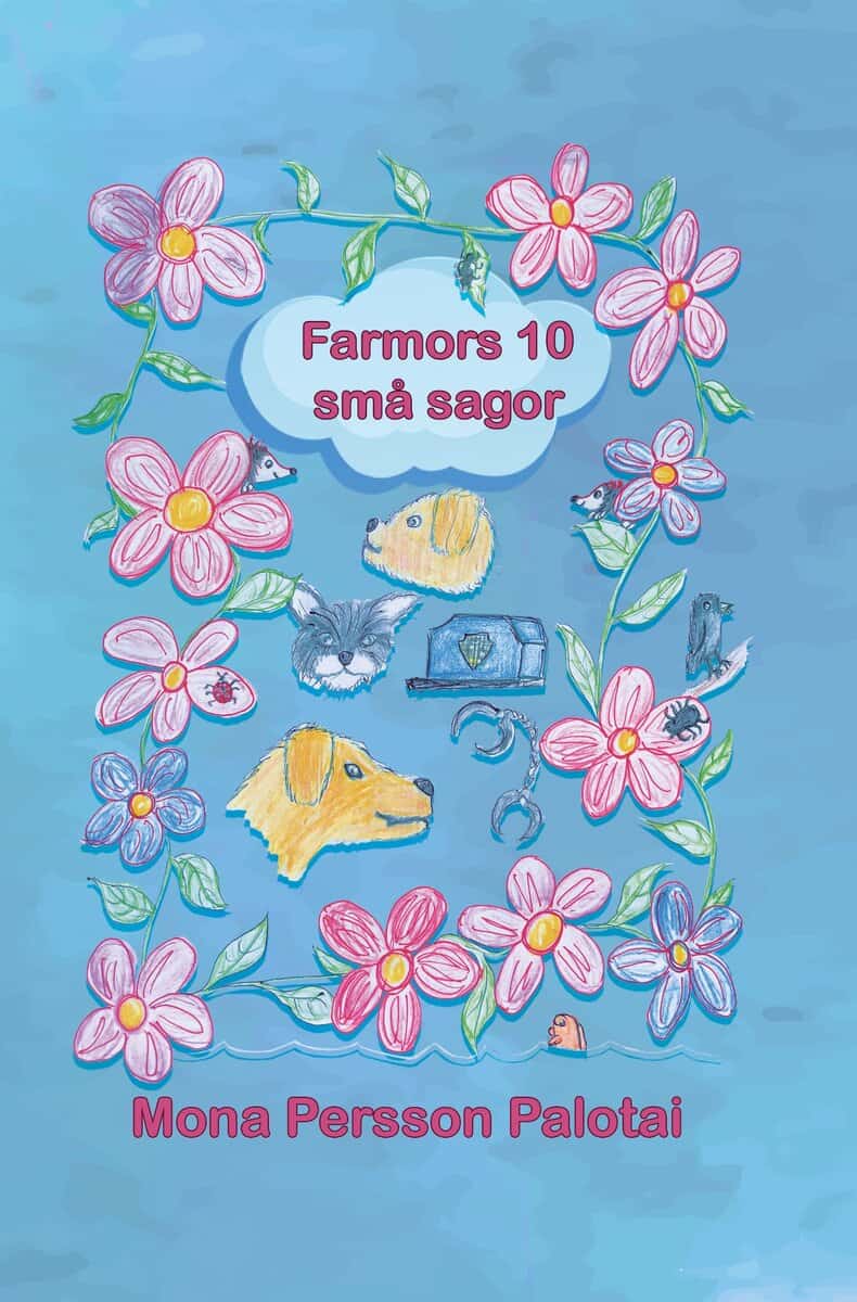 Palotai Persson, Mona | Farmors tio små sagor