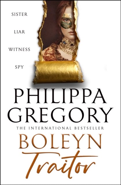 Gregory, Philippa | Boleyn Traitor