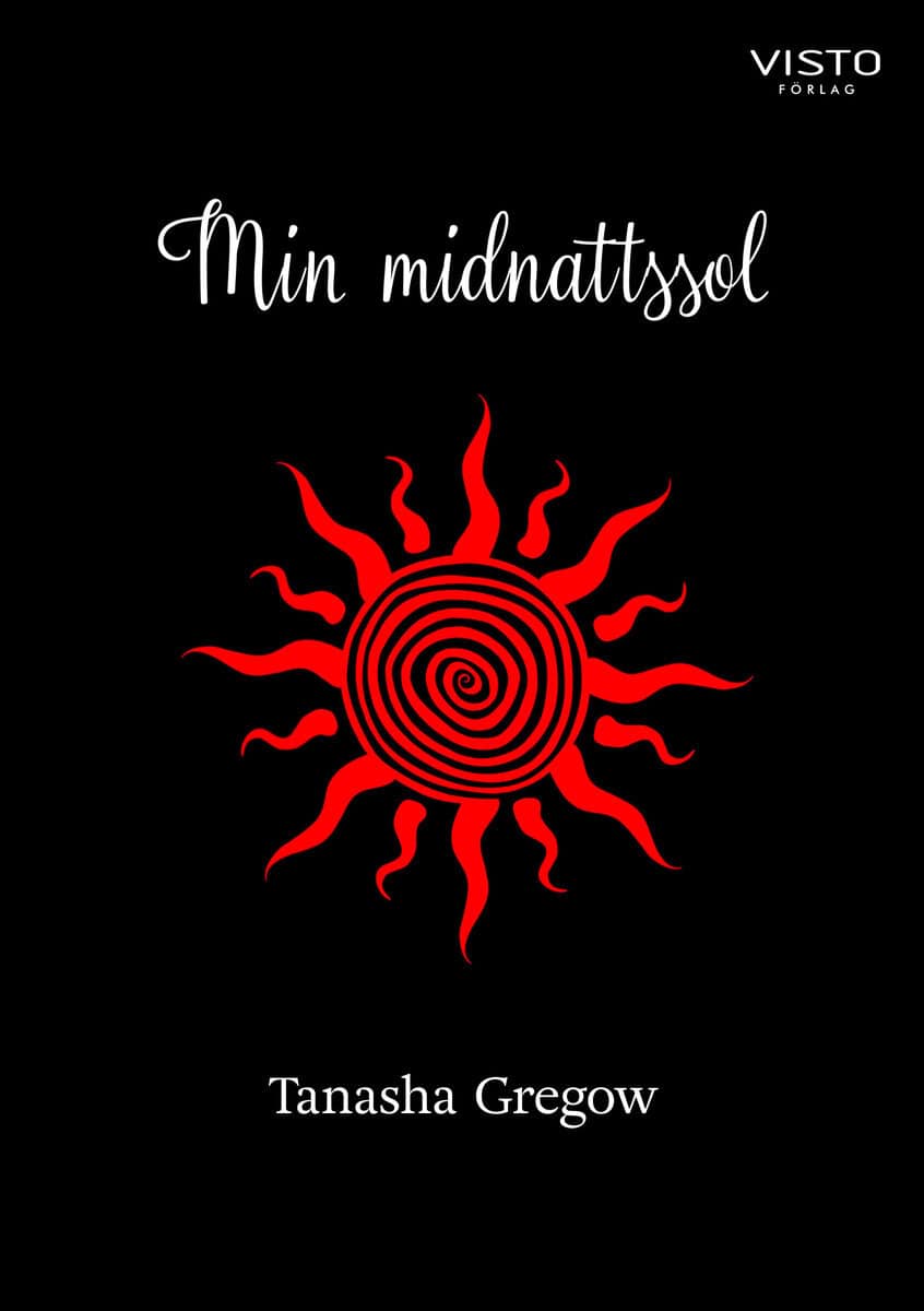 Gregow, Tanasha | Min midnattssol