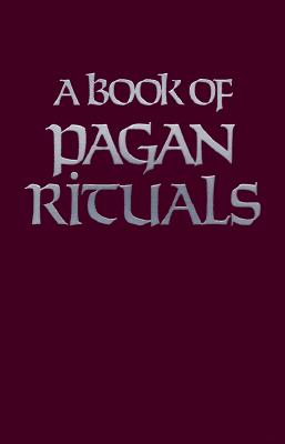 Slater, Herman | Book of Pagan Rituals