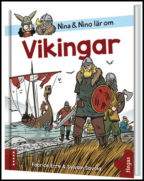 Erre, Fabrice | Nina och Nino lär om Vikingar