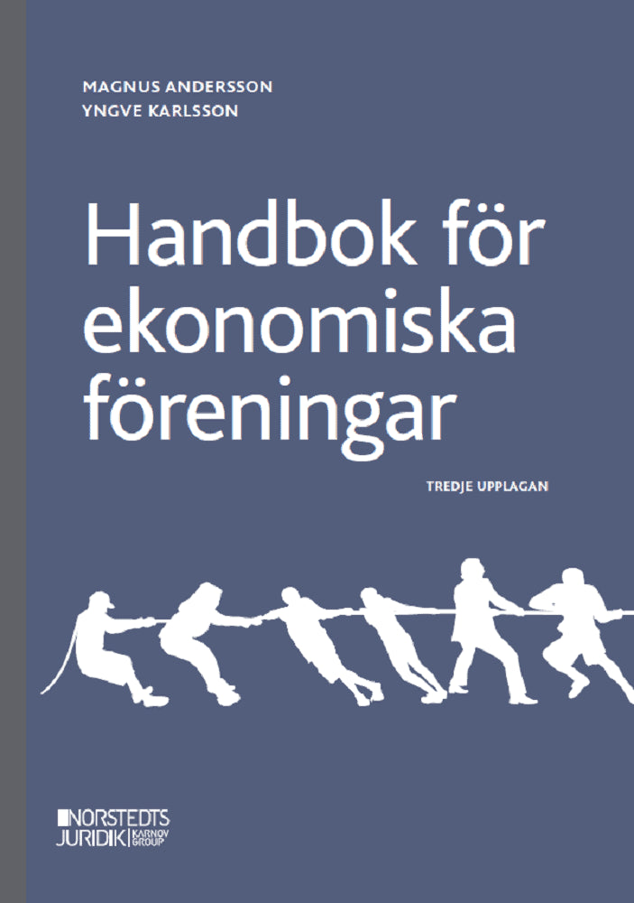 Andersson, Magnus | Karlsson, Yngve | Handbok för ekonomiska föreningar