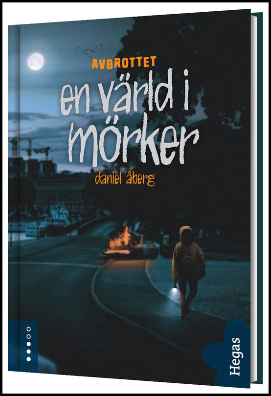 Åberg, Daniel | En värld i mörker