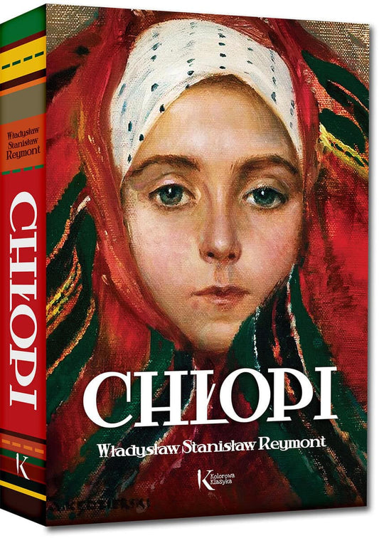 Reymont, Wladyslaw Stanislaw | Chłopi