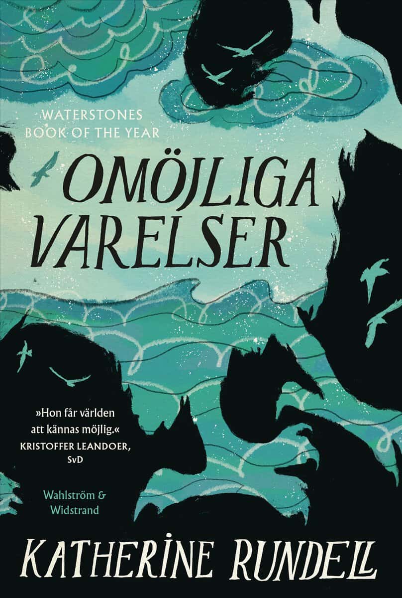 Rundell, Katherine | Omöjliga varelser