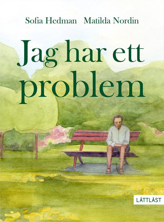 Hedman, Sofia | Jag har ett problem