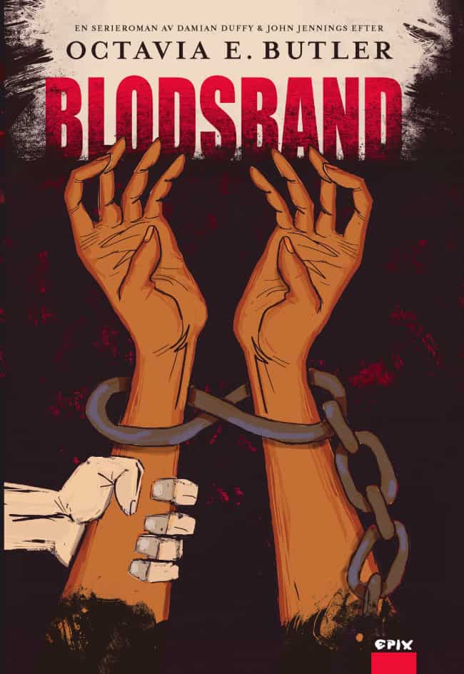 Butler, Olivia | Duffy, Damian | Blodsband