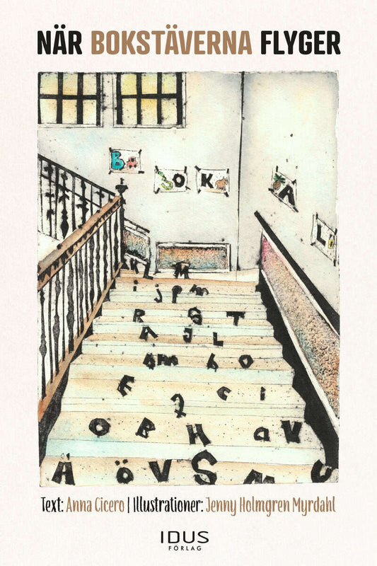 Cicero, Anna | När bokstäverna flyger