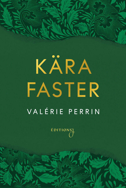 Perrin, Valérie | Kära faster