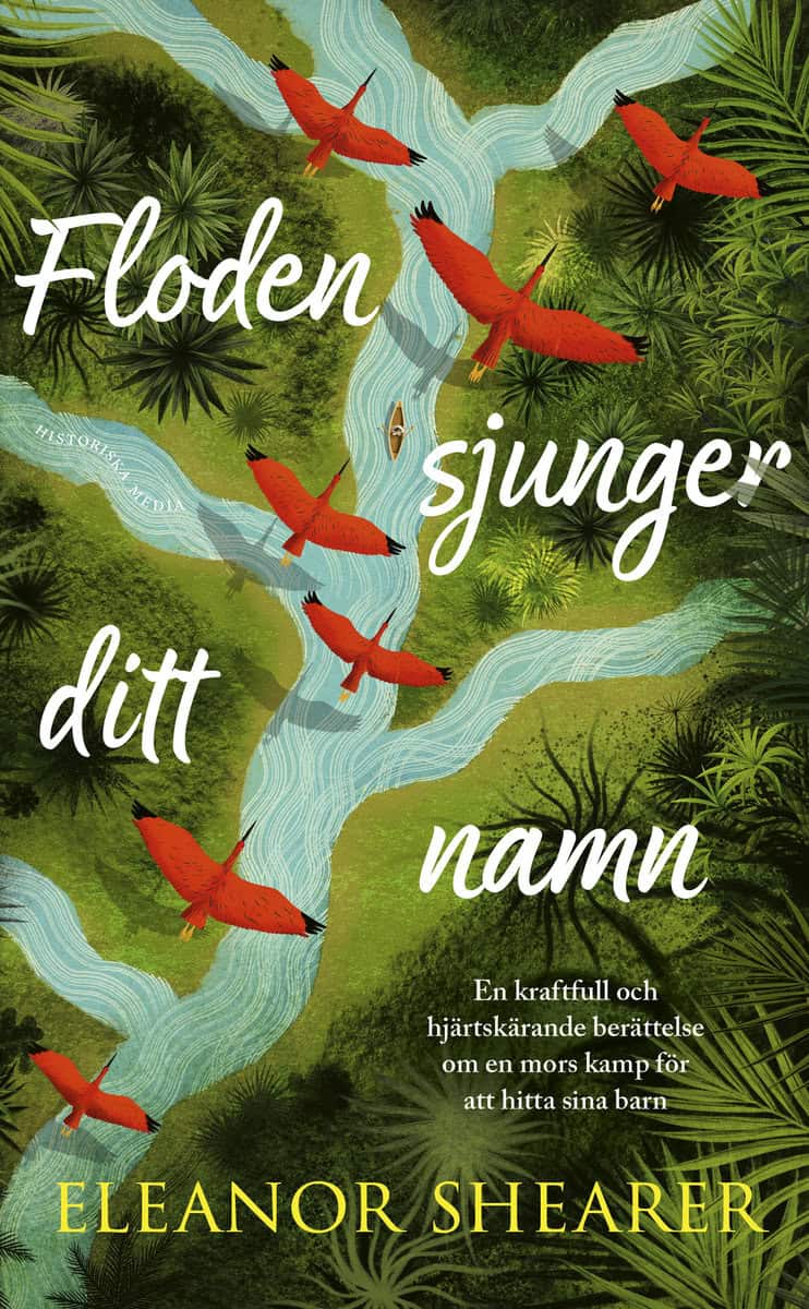 Shearer, Eleanor | Floden sjunger ditt namn