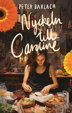 Barlach, Peter | Nyckeln till Caroline