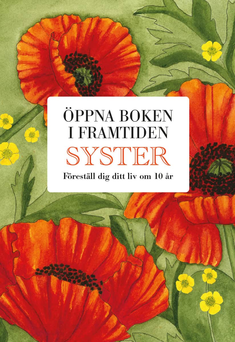 Billmark, Mats | Billmark, Susan | Syster : Öppna boken i framtiden