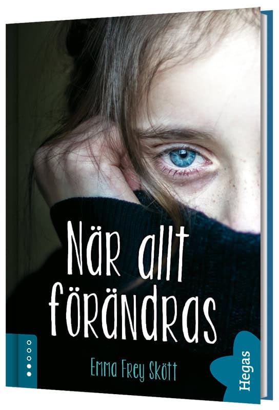 Frey-Skøtt, Emma | När allt förändras