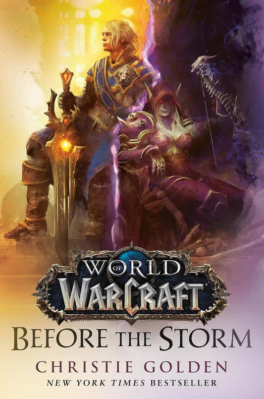Christie Golden | World of Warcraft : Before the Storm