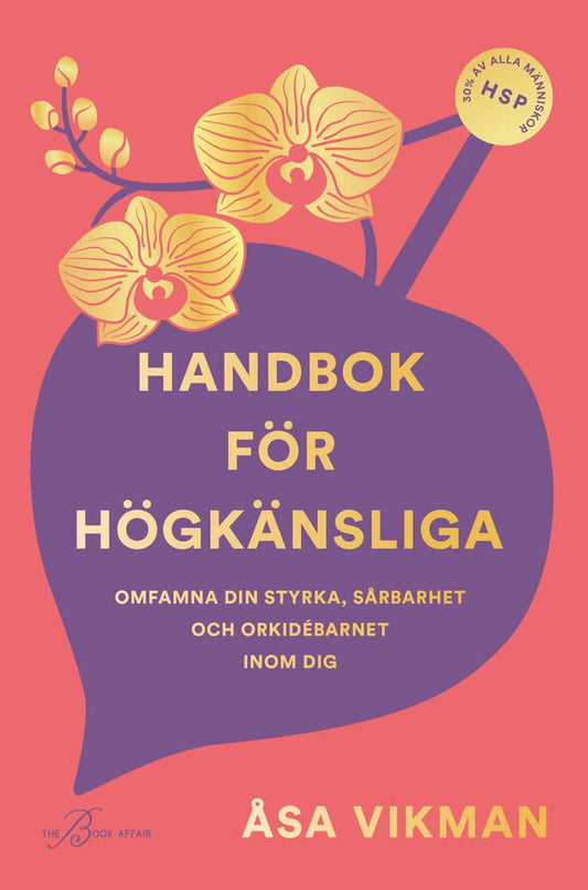 Vikman, Åsa | Handbok för högkänsliga