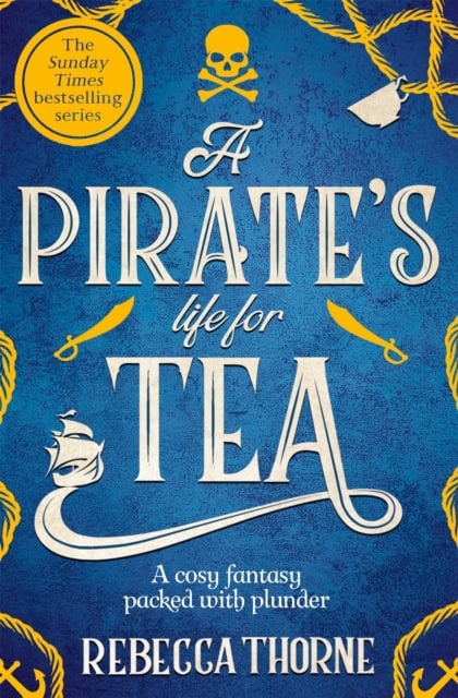 Thorne, Rebecca | A Pirate's Life for Tea
