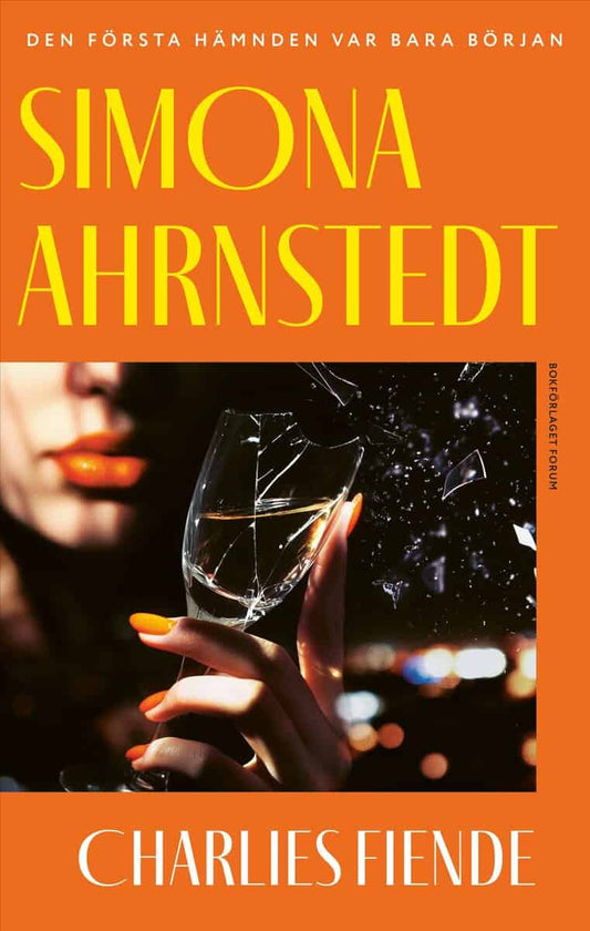 Ahrnstedt, Simona | Charlies fiende