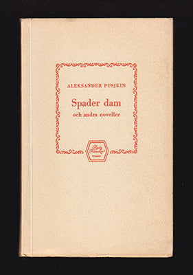 Pusjkin, Aleksandr | Spader dam : och andra noveller