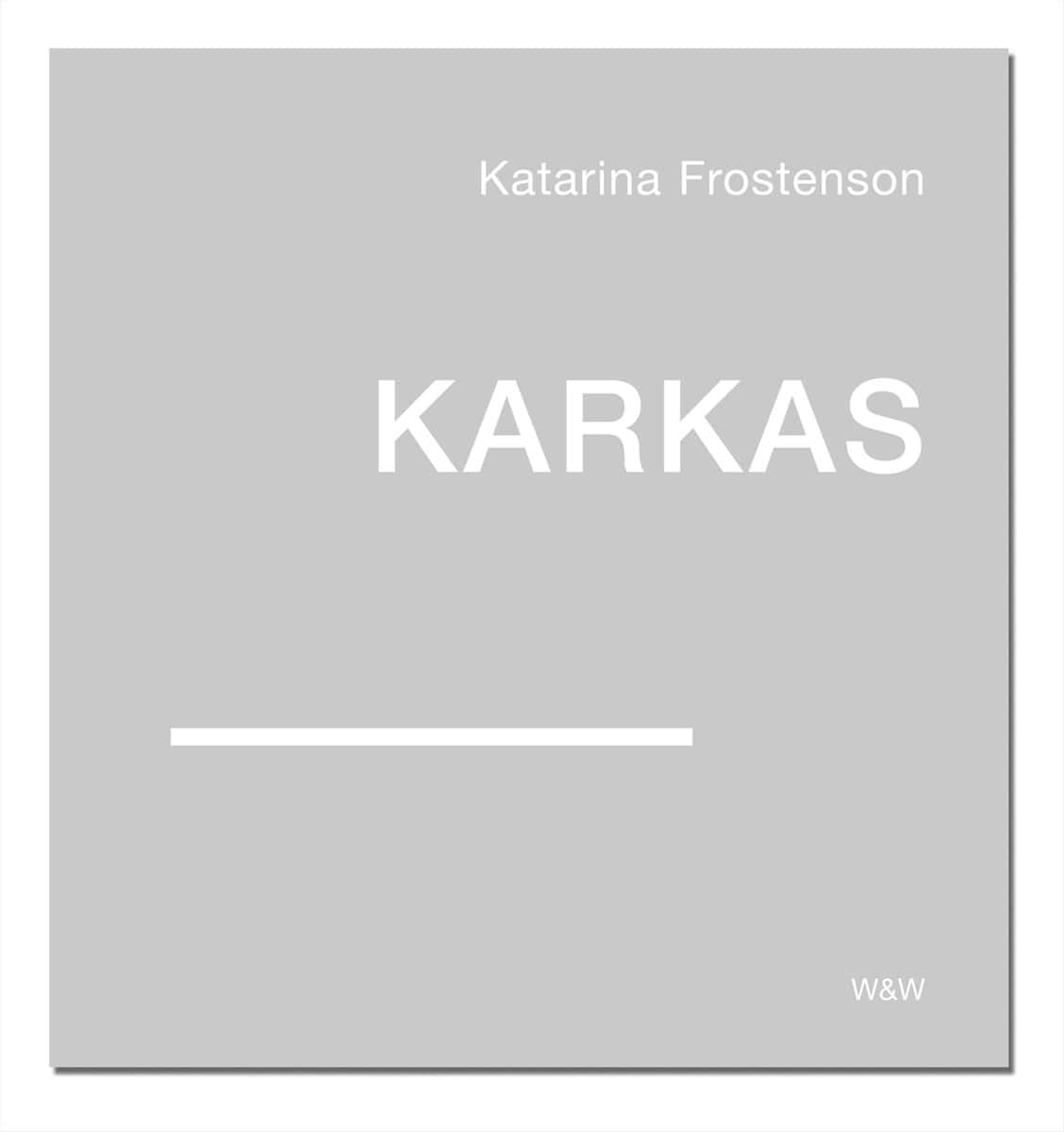 Frostenson, Katarina | Karkas : Fem linjer