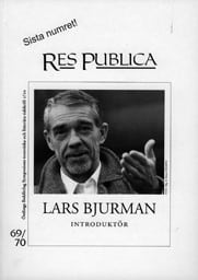Bjurman, Lars | Res Publica 69/70. Lars Bjurman, introduktör