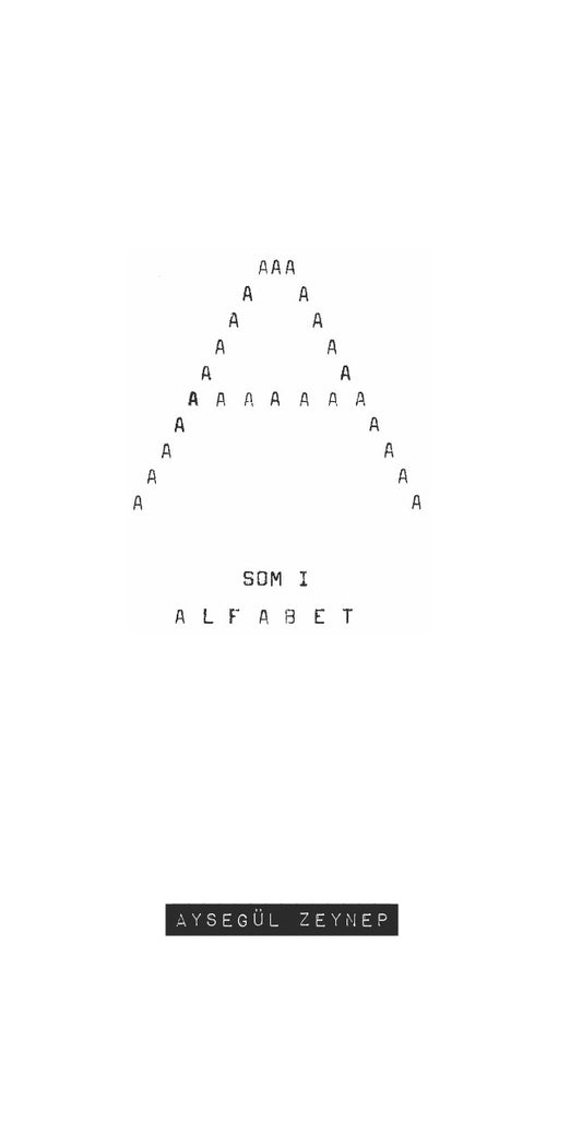 Zeynep, Aysegül | A som i alfabet