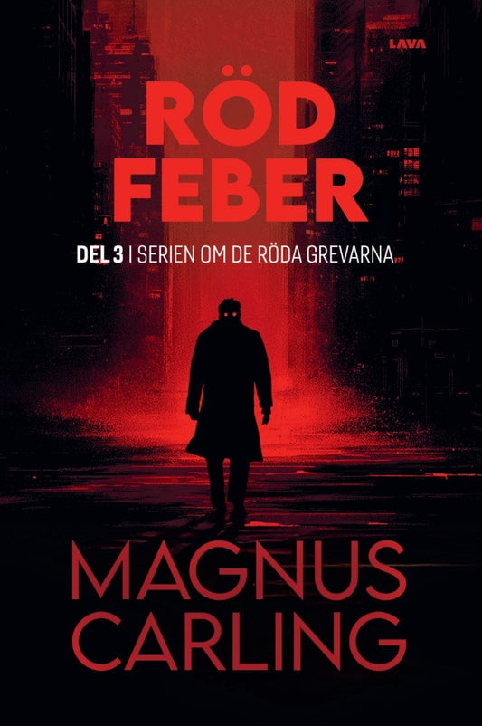 Carling, Magnus | Röd feber