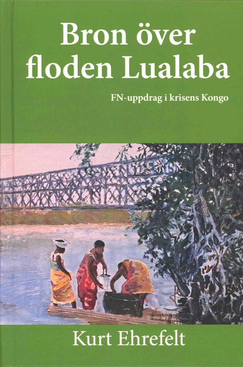 Ehrefelt, Kurt | Bron över floden Lualaba