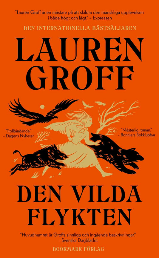 Groff, Lauren | Den vilda flykten