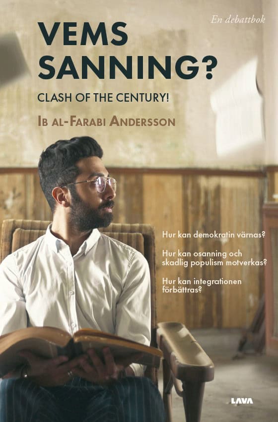 Andersson, Ib al-Farabi | Vems sanning? : Clash of the century!