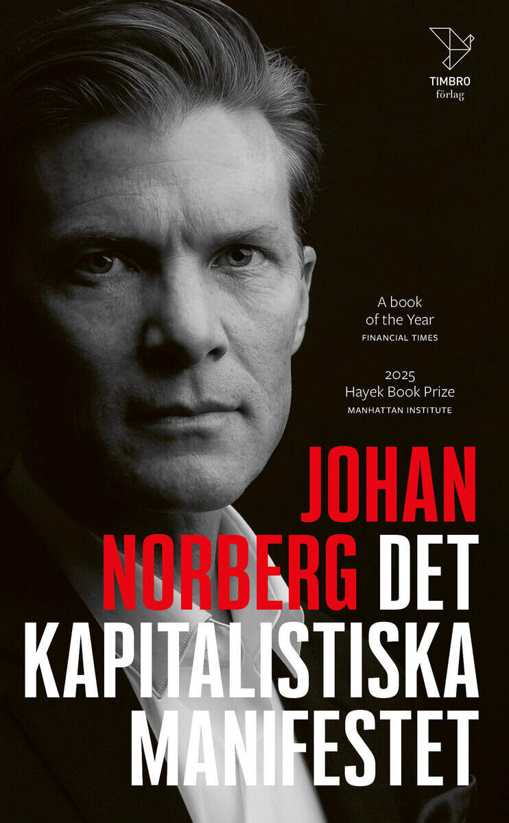 Norberg, Johan | Det kapitalistiska manifestet