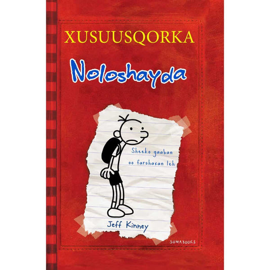 Kinney Jeff | Diary of a wimpy kid (somaliska)
