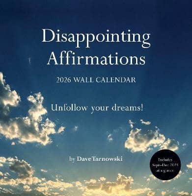 Tarnowski, Dave | Disappointing Affirmations 2026 Wall Calendar