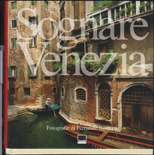 Sgarbi, Vittorio | Sognare Venezia