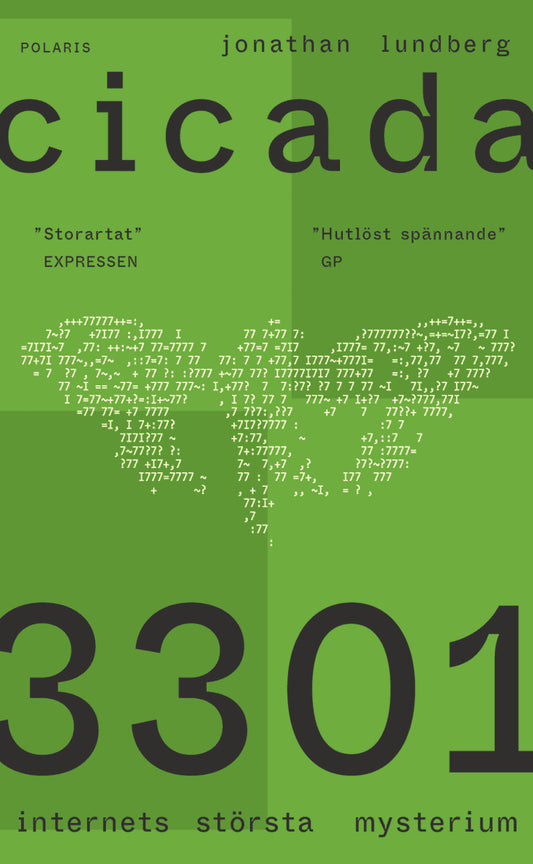 Lundberg, Jonathan | Cicada 3301 : Internets största mysterium