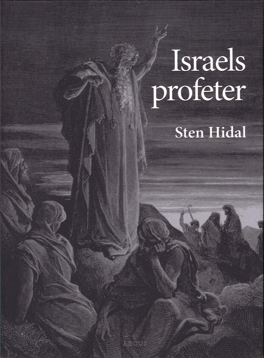 Hidal, Sten | Israels profeter