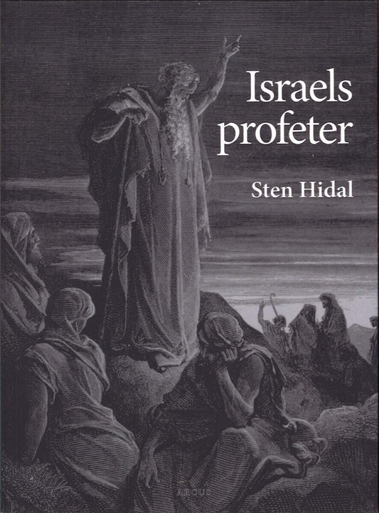 Hidal, Sten | Israels profeter
