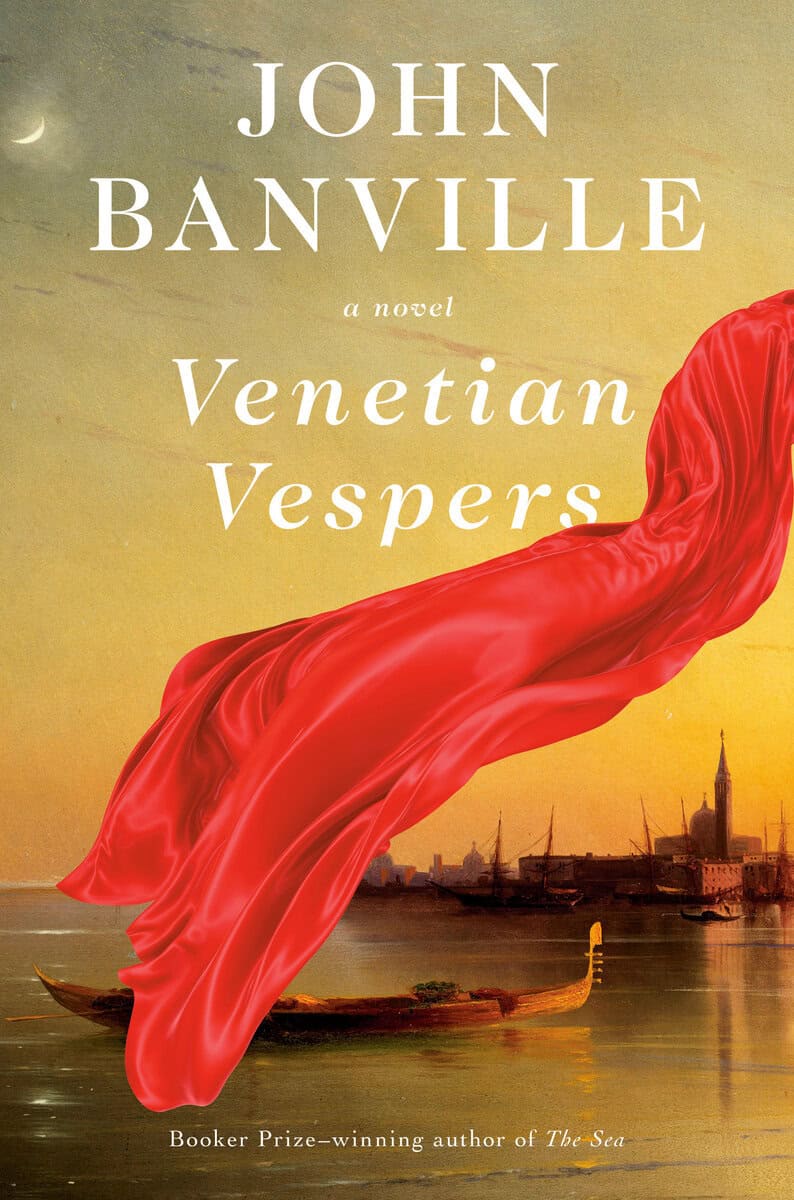 Banville, John | Venetian Vespers : A Novel