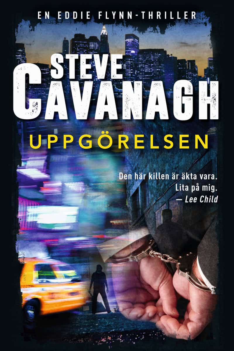 Cavanagh, Steve | Uppgörelsen